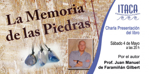 Charla -Presentación del libro : La Memoria de las Piedras